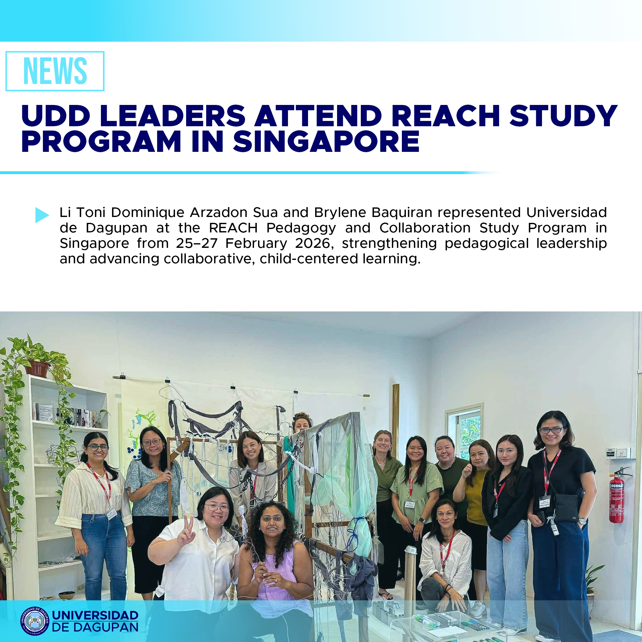 UDD Leaders Attend REACH Study Program in Singapore
